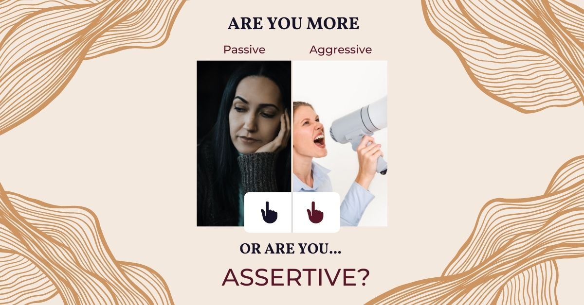 Passive vs Assertive vs Aggressive - Your Decision Diva