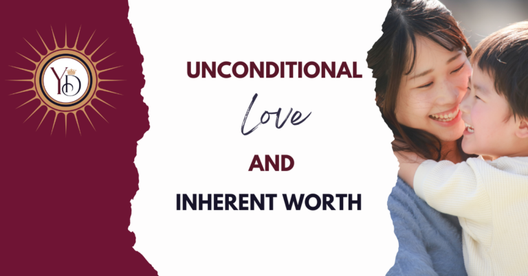 unconditional love and inherent self worth blog image